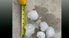Fruit sized hail falls in North Texas