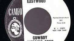 Clint Eastwood - Cowboy Wedding Song / Rowdy