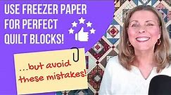 Foundation Piecing with Freezer Paper: FULL Tutorial!