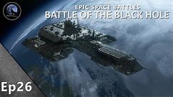 EPIC Space Battles | Battle of the Black Hole | Stargate Season 10 Episode 3
