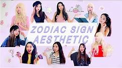 what’s your zodiac sign's aesthetic? | GIRLS OF THE ZODIAC ☾