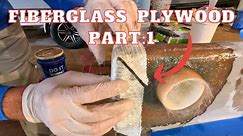 How To Make Waterproof Plywood using Fiberglass and PVC!