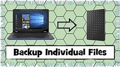How to Backup Individual Files from a Windows 10 PC to an External Hard Drive