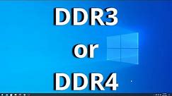 How to check the RAM type DDR3 or DDR4 in Windows 10 in new versions
