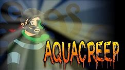Aquacreep Alpha Walkthrough