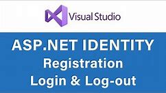 ASP.NET Identity - User Registration, Login and Log-out