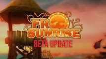 Free Realms Sunrise: Beta Updates and New Features