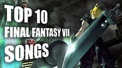 Top 10 Final Fantasy VII Songs | TheLifestream.net