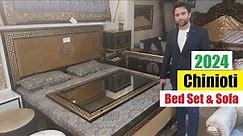 Chinioti Bed Set & Sofa Prices 2024 , Chah Sultan Furniture Market Rawalpindi , Wedding Furniture