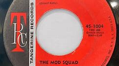 The Mod Squad - Charge / Mod Squad You All
