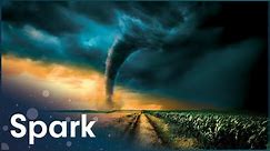 The Catastropic Effects Of Super Tornados & Mega Storms | Mutant Weather | Spark