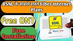 BSNL lowest Fiber Internet plans with free ONT & Zero Installation Charges I bsnl news 2023