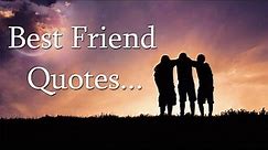 Top 10 Best Friends Quotes With Audio | Friendship quotes to make you smile (With Audio).