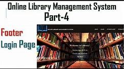 Library management system part-4 | Footer & sign in| HTML,CSS,PHP,my SQL