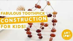 Construction for Kids: Super Easy Toothpick Construction!
