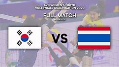 KOR vs. THA - Full Match | AVC Women's Tokyo Volleyball Qualification 2020