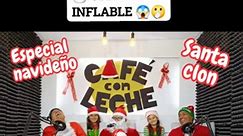 BARBIE INFLABLE 😱🫢😅 #reelsfb23 #reelsviral #santa #navidad2023 #cartaasanta #navidades #añonuevo2024 | Café con Leche Podcast Oficial