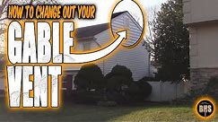How to change out your gable vent