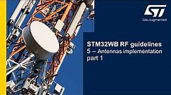 STM32WB RF guidelines - 5 - Antennas implementation guide - Part1
