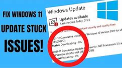 Fix Windows 11 Update Stuck at 0% 82% 87% 92% 100% Permanently