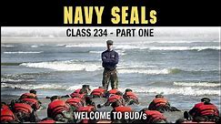 Navy SEALs BUD/s Class 234 - Part 1: Welcome to BUD/S