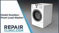 How to Find the Model Number on a Front Load Washer - Tech Tips from Repair Clinic