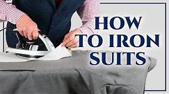 How To Iron A Suit, Blazer or Sport Coat - How To Press Suits, Sleeves, Back... Gentleman's Gazette