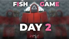 Fish Game Day 2 Teaser