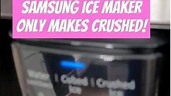 Solved: Samsung Ice Maker Only Makes Crushed Ice! Fix your Samsung Ice Maker #samsungfridge #Ice