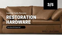 A Deep Dive into Restoration Hardware Sofa Quality