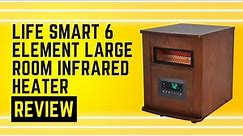 LIFE SMART 6 Element Large Room Infrared Quartz Heater Review (Pros & Cons Explained)
