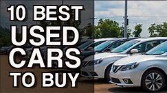10 Used Cars You Should Buy on Everyman Driver