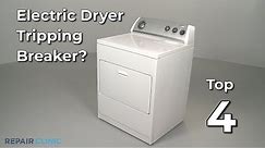 Top Reasons Electric Dryer Is Tripping Breaker — Dryer Troubleshooting