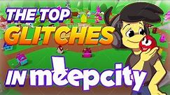 The Top Roblox Glitches in Meep City!