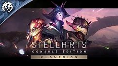 Stellaris: Console Edition - Plantoids DLC Trailer | Available now!