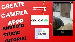 create camera app | capture image with camera | kotlin tutorial | android studio tutorial