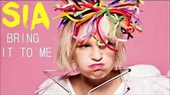 Sia Furler - Bring It To Me