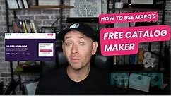 How To Use Free Catalog Maker | Marq