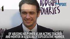James Franco Accused of Inappropriate Behavior By Five Women