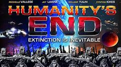 A Space Adventure! " Humanity's End " - Free Full Movie