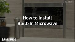 Samsung Built-In Microwave : Installation Guide