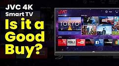 JVC 43 inch Ultra HD (4K) LED Smart TV review - LT-43N7105C