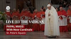 Papal Mass with the New Cardinals LIVE from St. Peter’s Square | LIVE