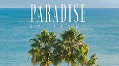 Ikson - Paradise (1 Hour)