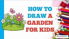 How to Draw a Garden: Easy Step by Step Drawing Tutorial for Beginners