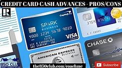 Understanding Cash Advances From American Express, Chase, Bank Of America, Citi Bank, & Discover