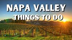 The 24 BEST Things To Do In Napa Valley | Napa Valley Travel Guide