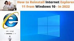 how to reinstall Internet Explorer 11 in windows 10 | How to Download and Reinstall IE on Windows 10
