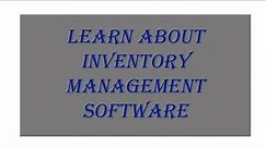 What is inventory management software - Inventory Management Software (Easy Guide)