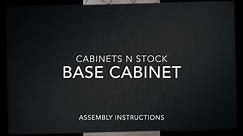 Base Cabinet Assembly Instructions Steps 1 Thru 4